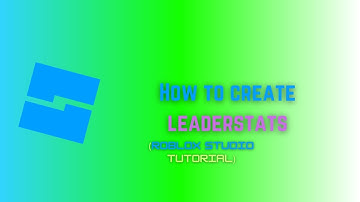 How To Create Leaderstats In Roblox Studio