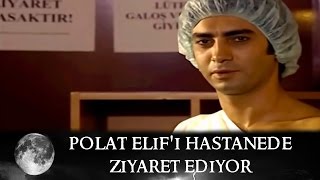 Polat Elif'i Hastanede Ziyaret Ediyor - Kurtlar Vadisi 21.Bölüm