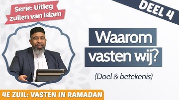 Waarom vasten moslims? Deel 4 - serie 