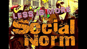 The Social Norm LESS IS MORE (Official Video)