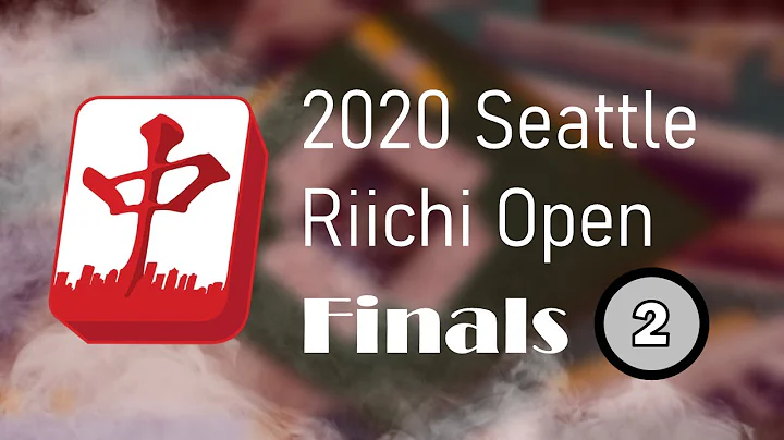 2020 Seattle Riichi Open - Finals Round 2