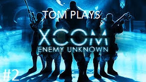 XCOM Enemy Unknown EO2 Door Opening Lessons
