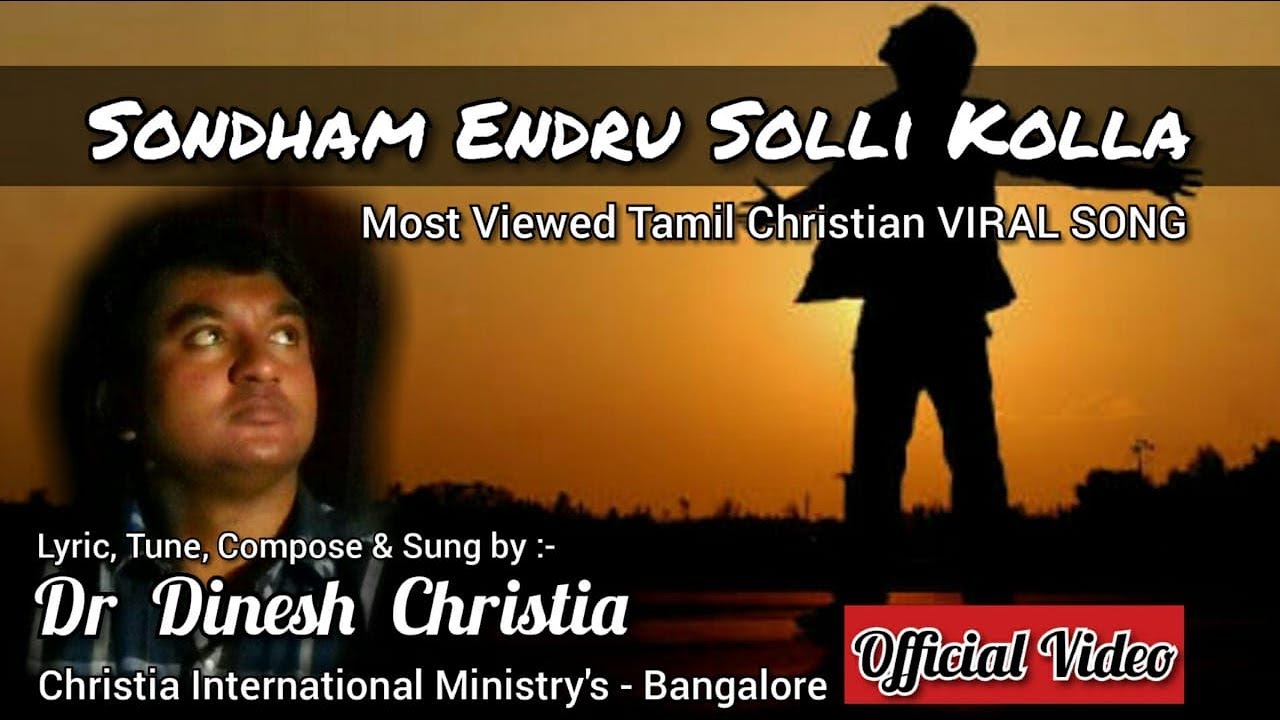 Sontham Endru Solli Kolla   DrDinesh Christia  OFFICIAL VIDEO 