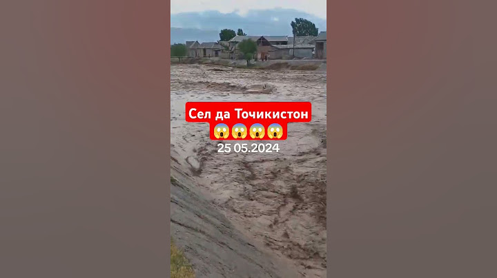 25 май сел дар ТОЧИКИСТОН 😱😱😭