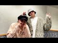 FANTASTIC RADIO 佐藤大樹 八木勇征（2025 03 25）