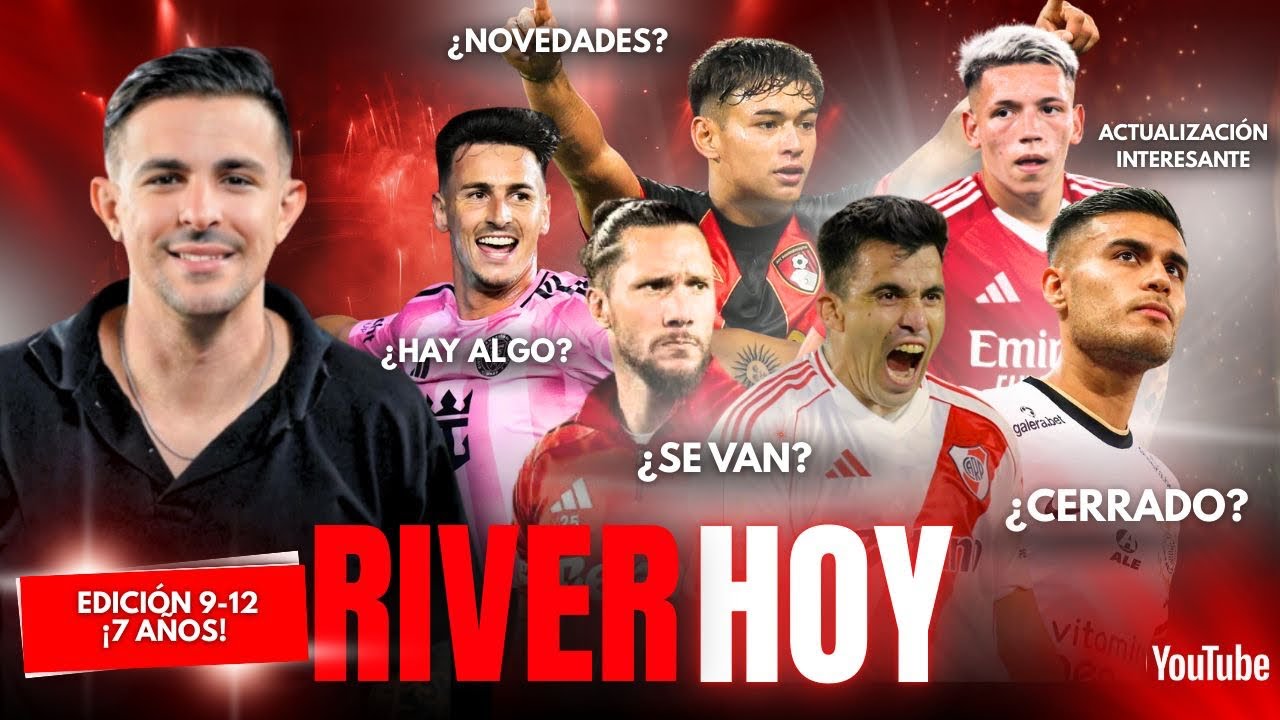 RIVER HOY | MERCADO DE PASES | INFO EXCLUSIVA | FAUSTO VERA, JULIO SOLER Y MAS… | POR FER PADRON
