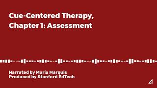 Cue-Centered Therapy, Chapter 1: Assessment