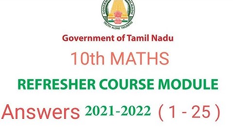 10th Maths Refresher Course Module Answers ( 1 - 25 )