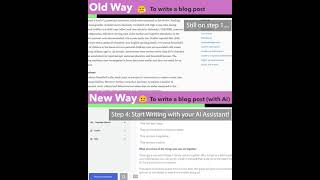 Blog Post Writing - Old vs New(AI)! The power and speed of having your own AI Content Assistant