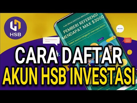 CARA MUDAH DAFTAR AKUN HSB INVESTASI DI HP (TERBARU 2022)