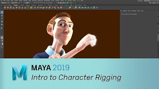 Maya 2019- Intro to Character Rigging