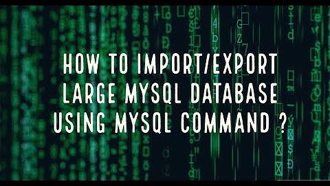 Mysql command to import/export sql database files Video