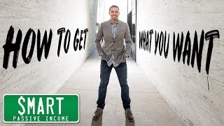 5 Ways to Get What You Want in Life