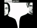 Savage Garden - Carry On Dancing