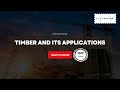 Timber and Its Applications | Building Materials and Construction
