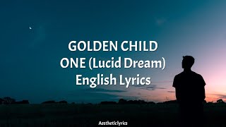 One Lucid Dream Den Child English Lyrics