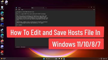 How to Edit and Save Hosts File In Windows 11/10/8/7 | How To  Add New Lines In Hosts File