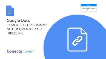 Como criar sumário no Documentos com hiperlink