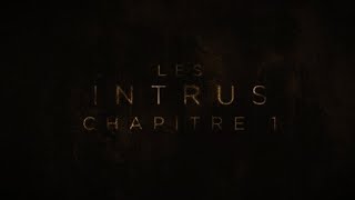 Les Intrus - Chapitre 1 (2024) HD