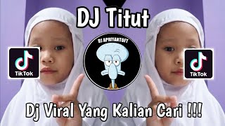 Download lagu DJ TITUT 🎶 THE LATEST VIRAL TIK TOK TITUT MUKENAH SONG YOU'VE BEEN LOOKING FOR!