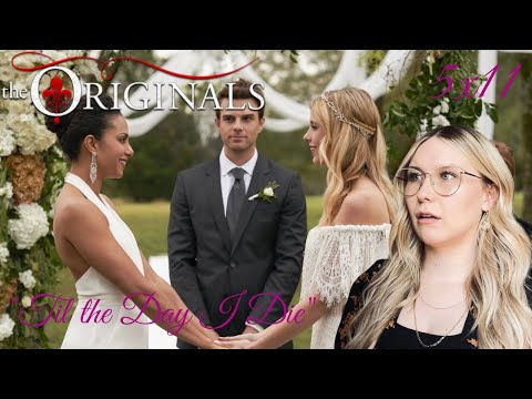 The Originals S05E11 - "Til the Day I Die" Reaction