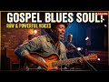 God I’m Sorry | Deep Gospel Blues Confession Song | Mercy &amp; Forgiveness | Heavenly Blues Gospel