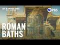 Water Management and Bathhouses in Ancient Rome