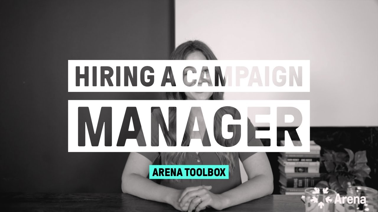 Hiring a campaign manager - Toolbox