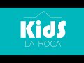 Kids La Roca "Jesús es la luz del mundo" Clase para niños