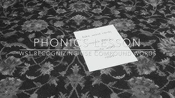 Recognize and Use Compound Words (3rd grade WS 1 Fountas & Pinnell)