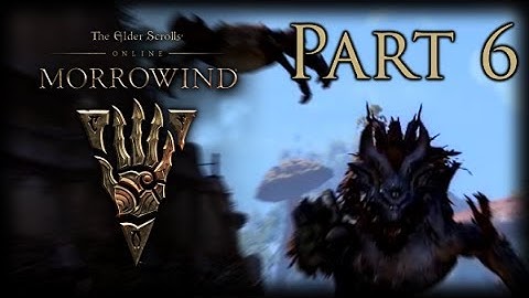 Elder Scrolls Online: Morrowind | Walkthrough Part 6 (No Commentary)