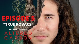 Altered Carbon Season 2 Episode 5 Reaction & Review | TRUE KOVACS