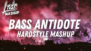 Antidote x Do You Like Bass? x Teknogym x Untz Untz (Lndr Hardstyle Mashup)