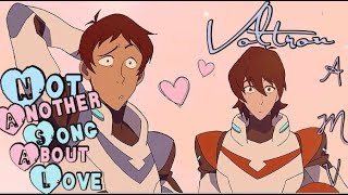 Voltron 💕AMV💕 Not Another Song About Love •Klance•