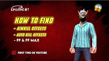 How to Find Aimkill Offsets in FF & FF Max | FF Modding Masterclass #7