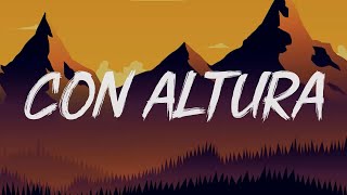 ROSALÍA, J Balvin - Con Altura (Letra/Lyrics) ft. El Guincho