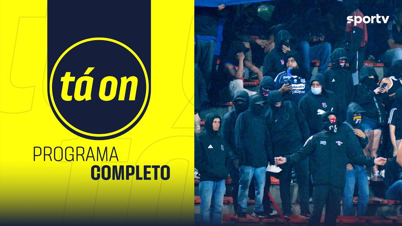 PROGRAMA COMPLETO: JOGO DO FLAMENGO CANCELADO E MIRASSOL VENCE O LDU NA LIBERTADORES | Tá On |sportv