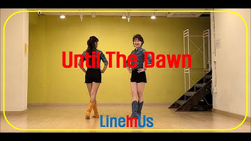 Until The Dawn Line Dance (Dance & Count) [LineInUs]