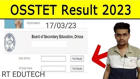OSSTET RESULT 2023 RELEASED TODAY 17 MARCH? HOW TO CHECK, PASSING MARK, CUTOFF OUT, LATEST NEWS