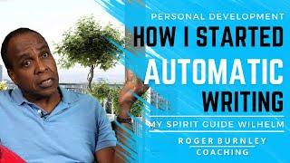 How I started Automatic Writing | Personal Growth and Development | Automatic Writing | #coaching