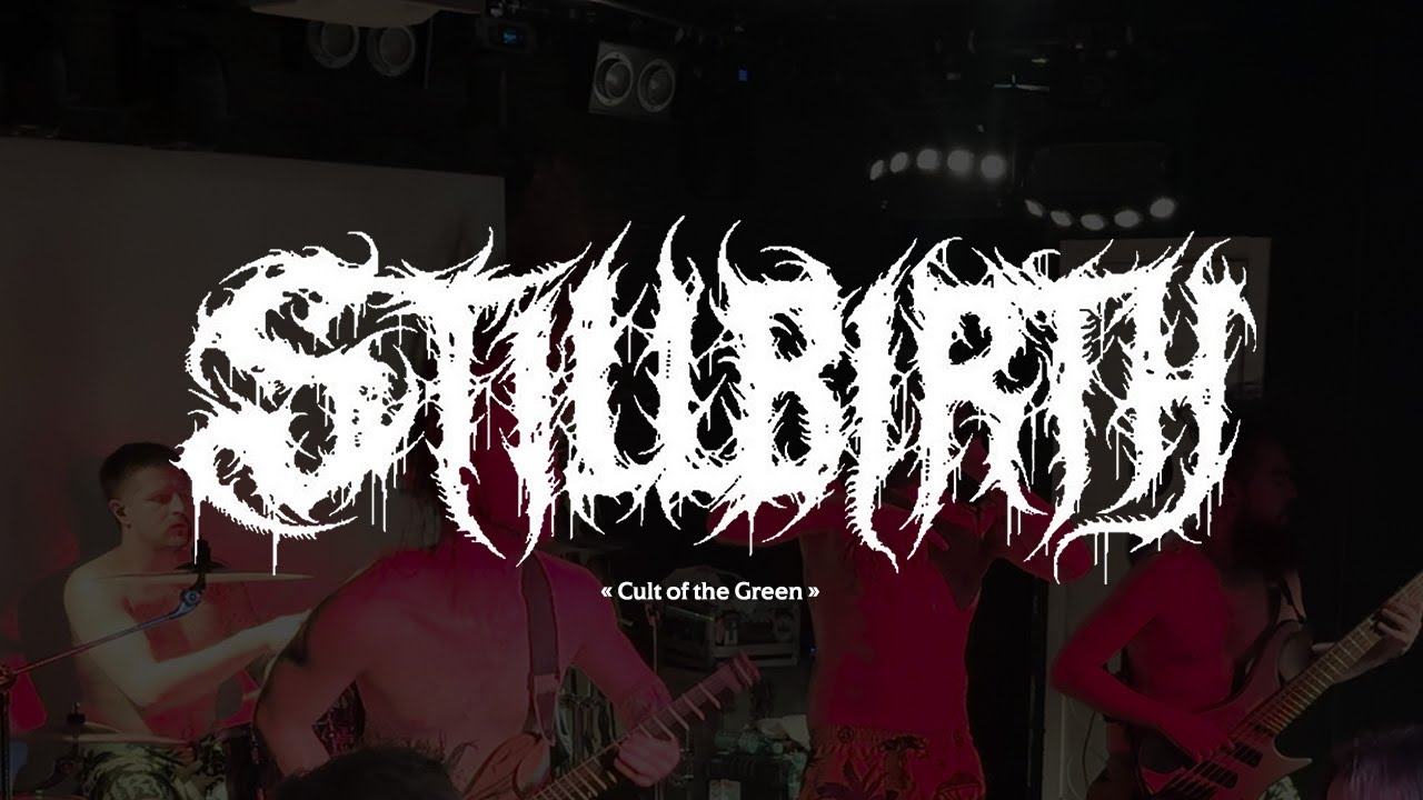 Stillbirth - Cult of the Green | Live Sala Silikona | 16/01/26