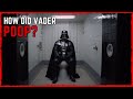 What Darth Vader's Buttons Did...And He Pooped