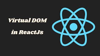 Virtual DOM || Document Object Model in reactJs || Original DOM of browser vs Virtual DOM.