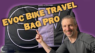 The Much-Hyped Evoc Bike Travel Bag Pro - A Detailed Review