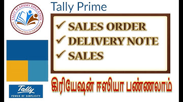 SALES ORDER DELIVERY NOTE SALES INVOICE IN TALLY PRIME TAMIL TAMIL TALLY PRIME TUTORIAL (TALLYPRIME)