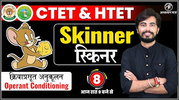 Skinner Operant Conditioning Theory | CTET 2022 and HTET 2022 EXAM |  By Rohit Vaidwan Sir |