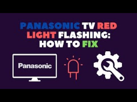 How To Fix Panasonic Tv Red Light