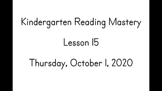 K Reading Mastery Thursday 10-1
