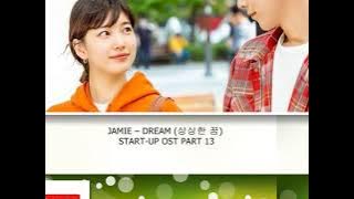 JAMIE – DREAM (상상한 꿈) START-UP OST PART 13