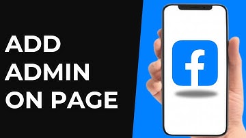 How To Add Admin On Facebook Page - Full Guide
